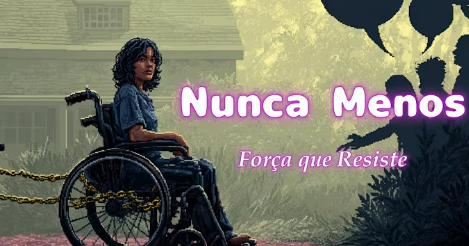 21 dias de ativismo pelo fim da violência contra Mulheres e Meninas – Dia 14 – 03/12